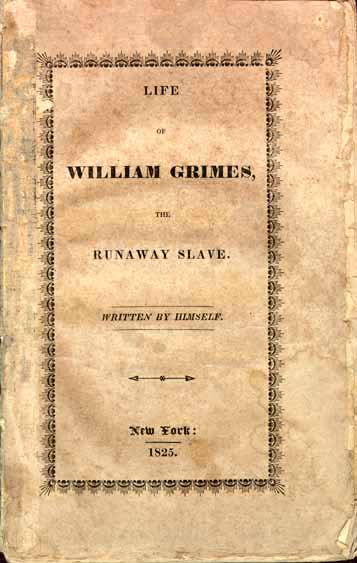 Book Review: Life of William Grimes, the Runaway Slave, by William&nbsp;Grimes